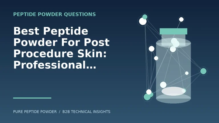 Best Peptide Powder For Post Procedure Skin: Professional Cosmetic Buyer Guide – cosmetic peptide powder guide