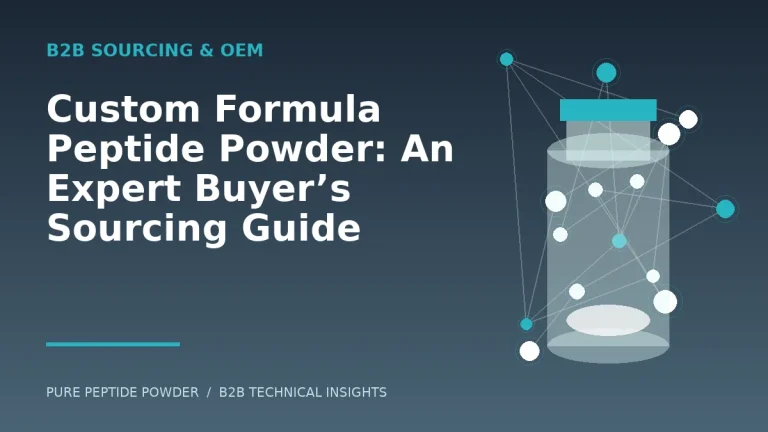 Custom Formula Peptide Powder: An Expert Buyer’s Sourcing Guide – cosmetic peptide powder guide