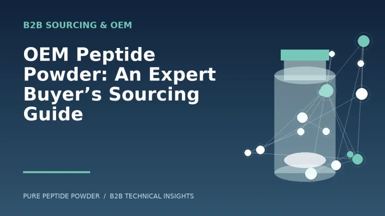 OEM Peptide Powder: An Expert Buyer’s Sourcing Guide – cosmetic peptide powder guide