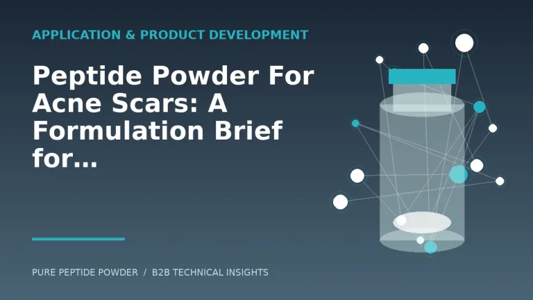 Peptide Powder For Acne Scars: A Formulation Brief for Cosmetic Brands – cosmetic peptide powder guide