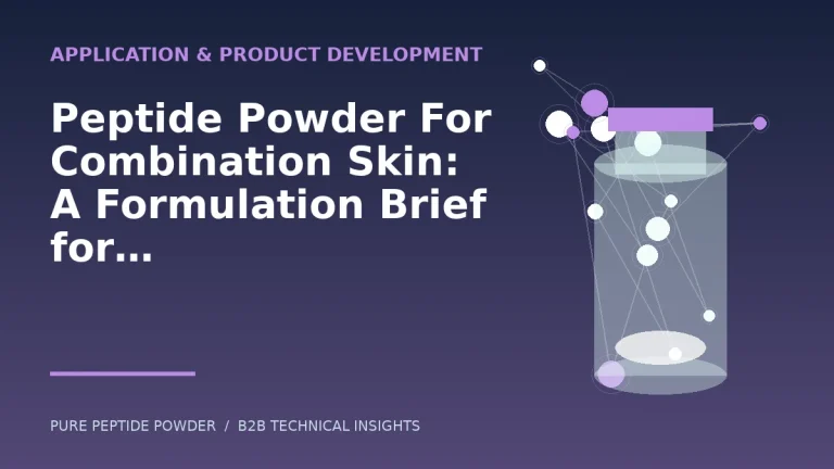 Peptide Powder For Combination Skin: A Formulation Brief for Cosmetic Brands – cosmetic peptide powder guide