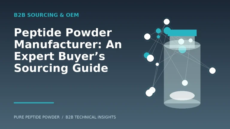 Peptide Powder Manufacturer: An Expert Buyer’s Sourcing Guide – cosmetic peptide powder guide