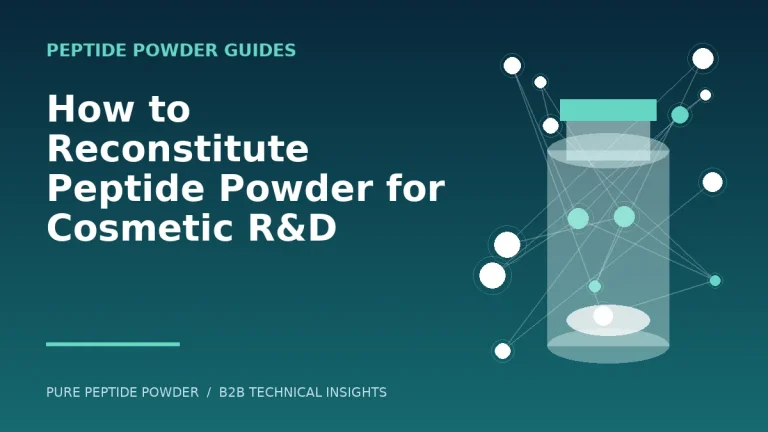 How to Reconstitute Peptide Powder for Cosmetic R&D – cosmetic peptide powder guide